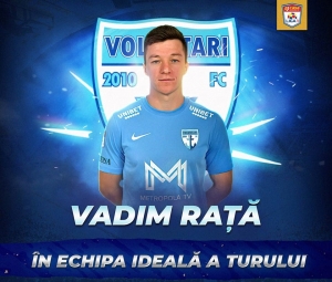 Vadim Rață a fost inclus în echipa ideală a turului din Liga 1 din România